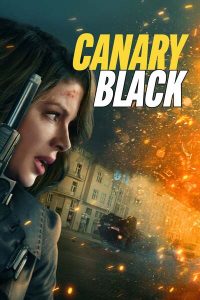 Download 28 Days Later Read More About The Article Canary Black (2024) | Hollywood Movie