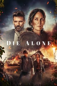 Download Horizon An American Saga Chapter 1 Read More About The Article Die Alone (2024) | Hollywood Movie
