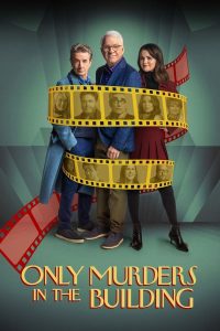 Download Only Murders In The Building S04 Read More About The Article Only Murders In The Building S04 (Episode 9 Added) | Tv Series