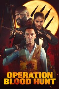 Download Hounds Of War Read More About The Article Operation Blood Hunt (2024) | Hollywood Movie