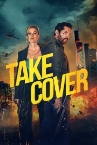 Download Read More About The Article Take Cover (2024) | Hollywood Movie
