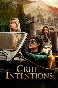 Download Xo Kitty S02 Read More About The Article Cruel Intentions S01 (Complete) | Tv Series