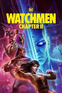 Download Kensukes Kingdom Read More About The Article Watchmen Chapter 2 (2024) | Animation Movie