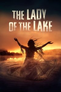 Download 28 Years Later Read More About The Article The Lady Of The Lake (2024) | Hollywood Movie