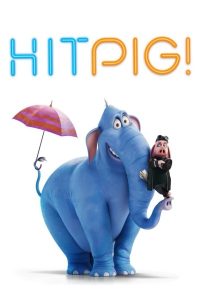 Download Dog Man Read More About The Article Hitpig (2024) | Animation Movie