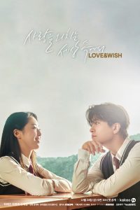 Download The Haunted Palace S01 Read More About The Article Love And Wish S01 (Complete) | Korean Drama