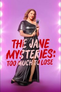 Download The Killers Game Read More About The Article The Jane Mysteries Too Much To Lose (2024) | Hollywood Movie