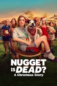 Download Nugget Is Dead A Christmas Story Read More About The Article Nugget Is Dead A Christmas Story (2024) | Hollywood Movie