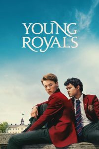 Download Read More About The Article Young Royals S03 (Complete) | Tv Series