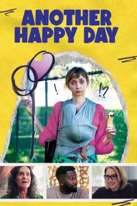 Download Sweet Dreams Read More About The Article Another Happy Day (2023) | Hollywood Movie