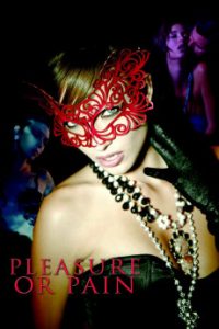 Download Read More About The Article Pleasure Or Pain (2013) | 18+ Hollywood Movie