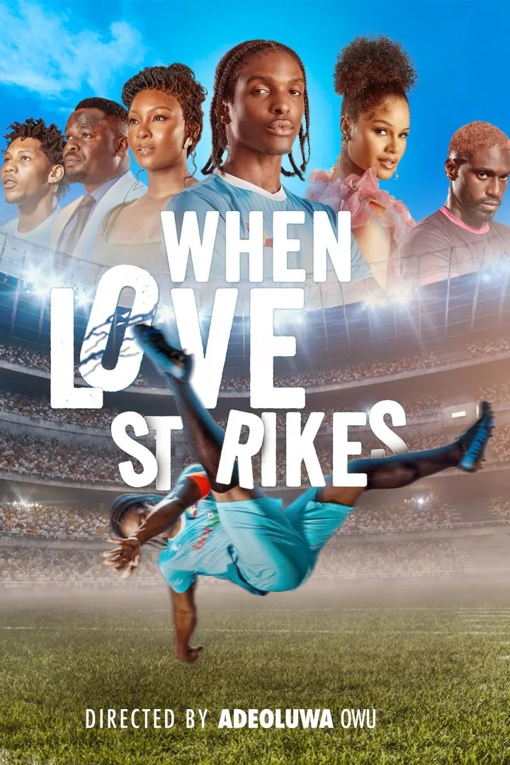 Download When Love Strikes You Are Currently Viewing When Love Strikes (2024) | Nollywood Movie