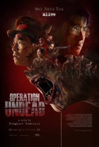 Download Love You To Debt Read More About The Article Operation Undead (2024) | Thailand Movie