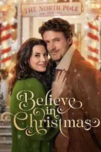 Download Betrayed By Love Read More About The Article Believe In Christmas (2024) | Hollywood Movie