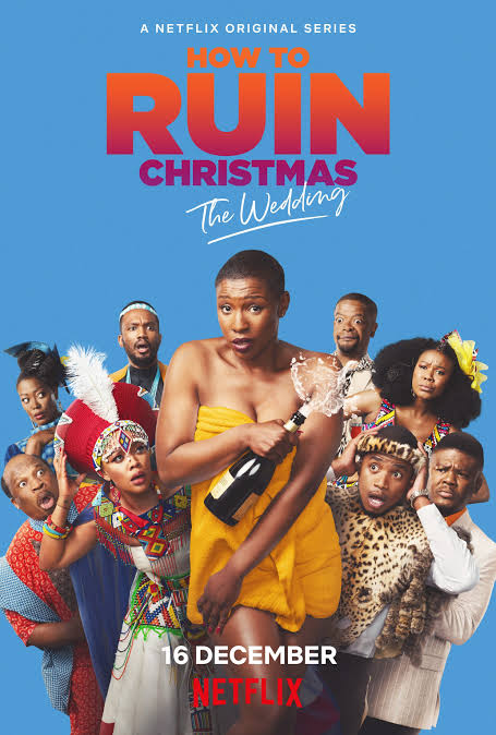 Download How To Ruin Christmas S02 You Are Currently Viewing How To Ruin Christmas S02 (Complete) | South African Series