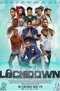 Download Read More About The Article Lockdown (2021) | Nollywood Movie