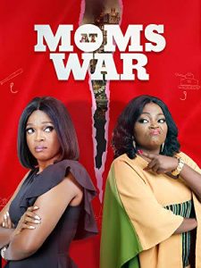 Download Citation Read More About The Article Moms At War (2018) |  Nollywood Movie