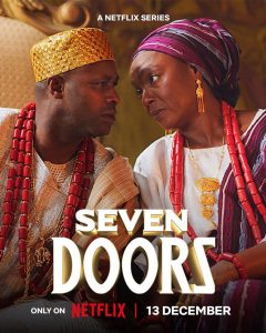 Download Slum King S01 Read More About The Article Seven Doors S01 (Complete) | Nollywood Series