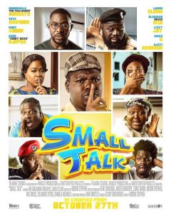 Download When Love Strikes Read More About The Article Small Talk (2023) | Nollywood Movie