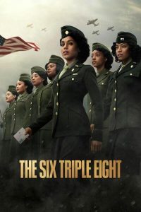 Download Nightbitch Read More About The Article The 6 Triple 8 (2024) | Hollywood Movie