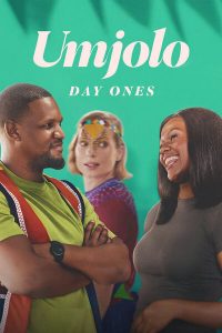 Download A Soweto Love Story Read More About The Article Umjolo Day Ones (2024) | South African Movie