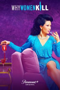 Download Read More About The Article Why Women Kill S01 (Complete) | Tv Series