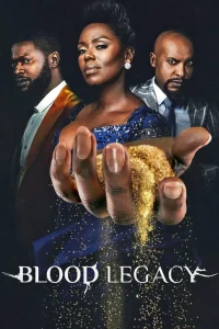 Download Read More About The Article Blood Legacy S01 (Complete) | South African Series
