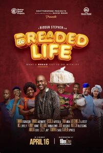 Download The Razz Guy Read More About The Article Breaded Life (2021) | Nollywood Movie