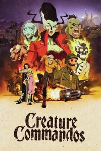 Download Read More About The Article Creature Commandos S01 (Episode 7 Added) | Tv Series