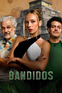 Download The Equalizer S05 Read More About The Article Bandidos S02 (Complete) | Tv Series