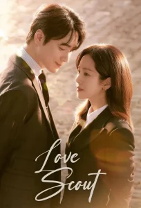 Download Dream High Read More About The Article Love Scout S01 (Complete) | Korean Drama