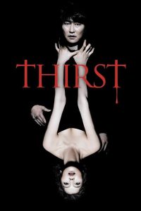 Download Bad Guy Read More About The Article Thirst (2009) | Korean Movie
