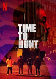 Download Read More About The Article Time To Hunt (2020) |  Korean Movie