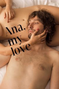 Download Blindfold Acts Of Obsession Read More About The Article Ana My Love (2017) | 18+ Romania Movie