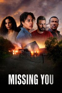 Download Read More About The Article Missing You S01 (Complete) | Tv Series