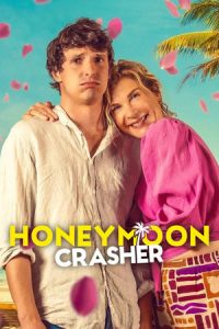 Download Kill Me Again Read More About The Article Honeymoon Crasher (2025) | Hollywood  Movie