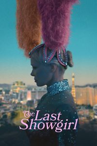 Download Daniela Forever Read More About The Article The Last Showgirl (2024) | Hollywood Movie
