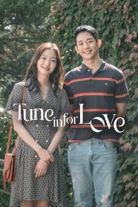 Download In Dream Read More About The Article Tune In For Love (2019) | Korean Movie