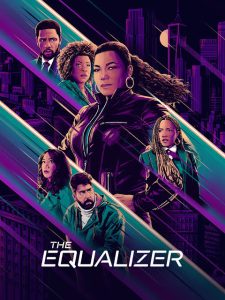 Download Abbott Elementary Read More About The Article The Equalizer S05 (Episode 18 Added) | Tv Series