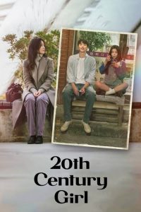 Download The Hill Of Secrets Read More About The Article 20Th Century Girl (2022) | Korean Movie