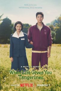 Download A Piece Of Your Mind Read More About The Article When Life Gives You Tangerines S01 (Complete) | Korean Drama