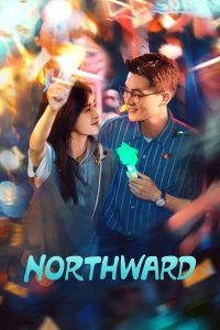 Download Legend Of Zang Hai Read More About The Article Northward (Complete) | Chinese Drama