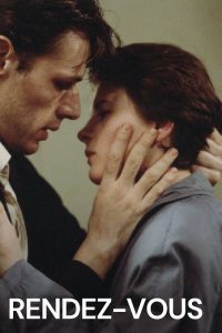 Download Read More About The Article Rendez-Vous (1985) | 18+ France Movie