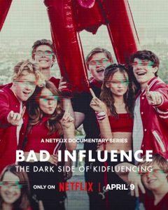 Download Read More About The Article Bad Influence The Dark Side Of Kidfluencing S01 (Complete) | Tv Series