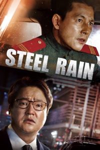 Download When I Sleep Read More About The Article Steel Rain (2017)  | Korean Movie