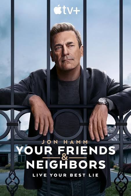 Download Your Friends And Neighbors You Are Currently Viewing Your Friends And Neighbors S01 (Episode 8 Added) | Tv Series