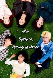Download About Time S01 Read More About The Article At A Distance Spring Is Green S01 (Complete) | Korean Drama
