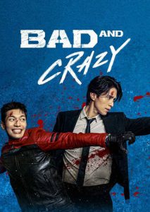 Download The First Night With The Duke Read More About The Article Bad And Crazy S01 (Complete) | Korean Drama