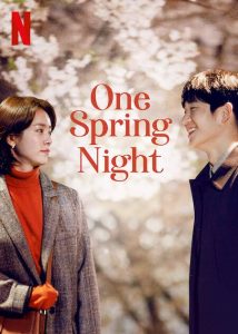 Download Summer Guys Read More About The Article One Spring Night S01 (Complete) | Korean Drama