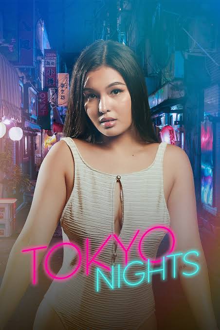 Download Read More About The Article Tokyo Nights (2025) | 18+ Filipino Movie